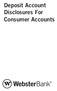 Deposit Account Disclosures For Consumer Accounts