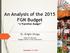 An Analysis of the 2015 FGN Budget A Transition Budget