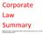 Corporate( Law(( Summary( Reference:(Lipton,(Herzberg(and(Welsh,(Understanding+Company+Law,+16 th (edn+ (Thomson(Reuters(2012).(