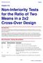 Non-Inferiority Tests for the Ratio of Two Means in a 2x2 Cross-Over Design