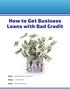 How to Get Business Loans with Bad Credit