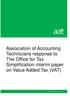 Association of Accounting Technicians response to The Office for Tax Simplification interim paper on Value Added Tax (VAT)