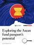 Exploring the Asean fund passport s potential