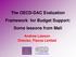 The OECD-DAC Evaluation Framework for Budget Support: Some lessons from Mali Andrew Lawson Director, Fiscus Limited