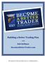 Building a Better Trading Plan