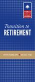Transition to RETIREMENT  H
