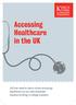 Accessing Healthcare in the UK