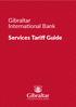 Gibraltar International Bank. Services Tariff Guide