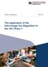 The application of the Interchange Fee Regulation in the UK: Phase 1