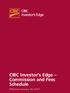 CIBC Investor s Edge Commission and Fees Schedule
