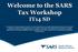 Welcome to the SARS Tax Workshop IT14 SD