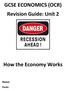 GCSE ECONOMICS (OCR) Revision Guide: Unit 2
