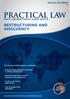 PRACTICAL LAW RESTRUCTURING AND INSOLVENCY MULTI-JURISDICTIONAL GUIDE 2012/13. The law and leading lawyers worldwide