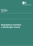 BRIEFING FOR THE HOUSE OF COMMONS PUBLIC ADMINISTRATION SELECT COMMITTEE JULY Regulating charities: a landscape review