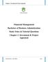 Financial Management Bachelors of Business Administration Study Notes & Tutorial Questions Chapter 1: Investment & Project Appraisal