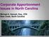 Corporate Apportionment Issues in North Carolina. Michael A. Hannah, Esq., CPA Bear Creek, North Carolina