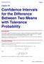 Confidence Intervals for the Difference Between Two Means with Tolerance Probability