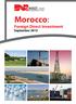 bringing business closer Morocco: Foreign Direct Investment September 2015