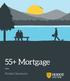 55+ Mortgage. Product Summary