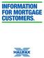 INFORMATION FOR MORTGAGE CUSTOMERS.