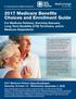 2017 Medicare Benefits Choices and Enrollment Guide