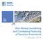 Anti-Money Laundering and Combating Financing of Terrorism Framework 17 January 2018
