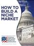 HOW TO BUILD A NICHE MARKET
