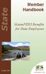 State. Member. Handbook. MainePERS Benefits for State Employees. October mainepers.org