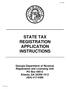 STATE TAX REGISTRATION APPLICATION INSTRUCTIONS