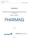 Salar BidCo AS, Summary ISIN NO Summary. FRN Pharmaq Senior Secured Callable Bond Issue 2014/2019 NO