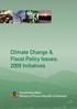Climate Change & Fiscal Policy Issues: 2009 Initiatives