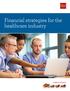 Financial strategies for the healthcare industry
