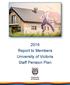 2016 Report to Members University of Victoria Staff Pension Plan