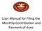 User Manual for Filing the Monthly Contribution and Payment of dues
