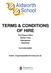TERMS & CONDITIONS OF HIRE