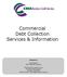 Commercial Debt Collection Services & Information