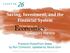 Saving, Investment, and the Financial System. Premium PowerPoint Slides by Ron Cronovich, Updated by Vance Ginn