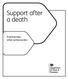 Support after a death. Practical help when someone dies