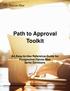 Path to Approval Toolkit An Easy-to-Use Reference Guide for Prospective Fannie Mae Seller/Servicers