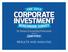 CORPORATE INVESTMENT. for Treasury & Accounting Professionals RESULTS AND ANALYSIS. conducted by