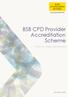 BSB CPD Provider Accreditation Scheme POLICY AND GUIDANCE