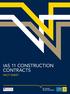 1 IAS 11 Construction Contracts IAS 11 CONSTRUCTION CONTRACTS FACT SHEET