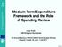 Medium Term Expenditure Framework and the Role of Spending Review