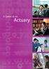 Actuary do? What is an Actuary? What does an