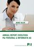 MORE VALUE ANNUAL REPORT 2005/2006 P&I PERSONAL & INFORMATIK AG