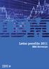 IBM Slovenija d. o. o. Letno poročilo Uvodni nagovor: Roman Koritnik, generalni direktor IBM Slovenija... 3 II. IZJAVA UPRAVE...
