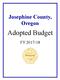 Josephine County, Oregon. Adopted Budget FY