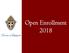 Open Enrollment. Diocese of Lafayette