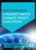 SOUTH AFRICA: A MARKET-BASED CLIMATE POLICY CASE STUDY