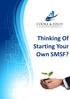 Thinking Of Starting Your Own SMSF?